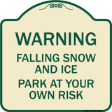 Falling Snow and Ice - Park at Your Own Risk