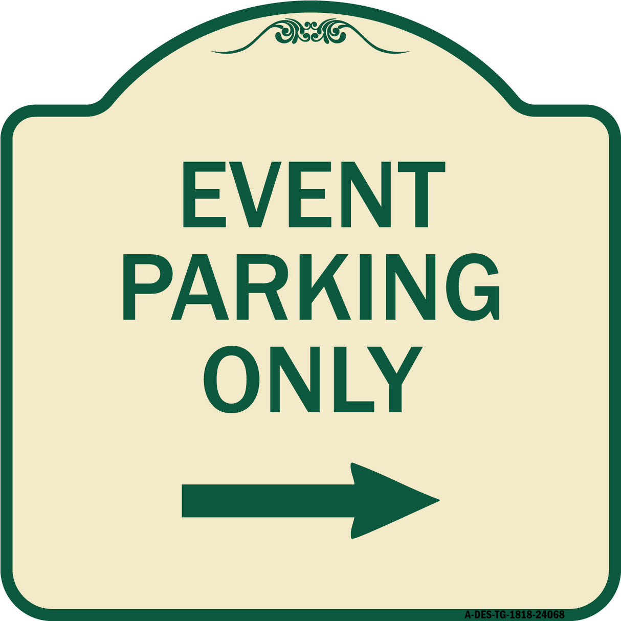Event Parking Only (With Right Arrow)