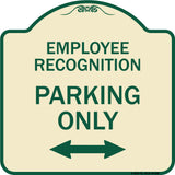 Employee Recognition Parking Only (With Bi-Directional Arrow)
