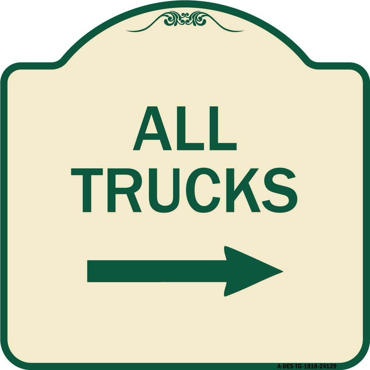 Driveway Sign All Trucks with Right Arrow