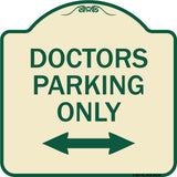 Doctors Parking Only (With Bidirectional Arrow)