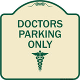 Doctor Parking Only
