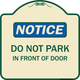 Do Not Park in Front of Door