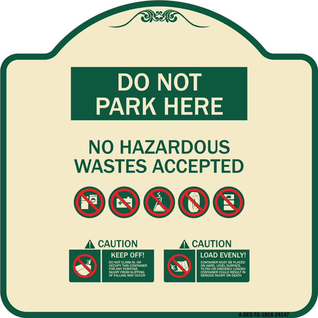 Do Not Park Here No Hazardous Waste Accepted