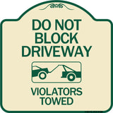 Do Not Block Driveway - Violators Towed (With Graphic)