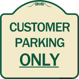 Customer Parking Only