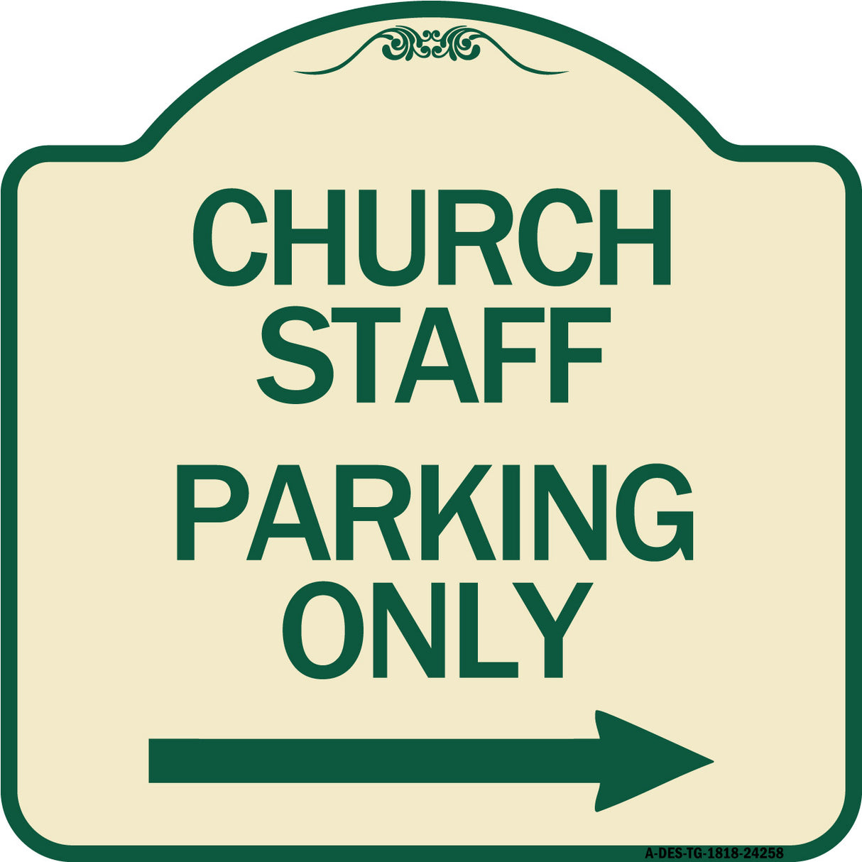 Church Staff Parking Only (With Right Arrow)