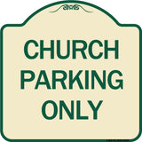 Church Parking Only