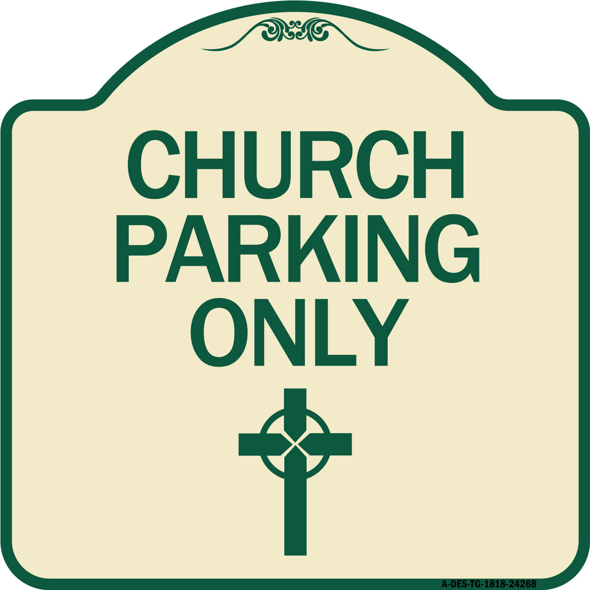 Church Parking Only (Cross Symbol)