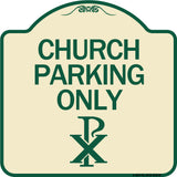 Church Parking Only (Chi Rho Symbol)