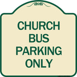 Church Bus Parking Only