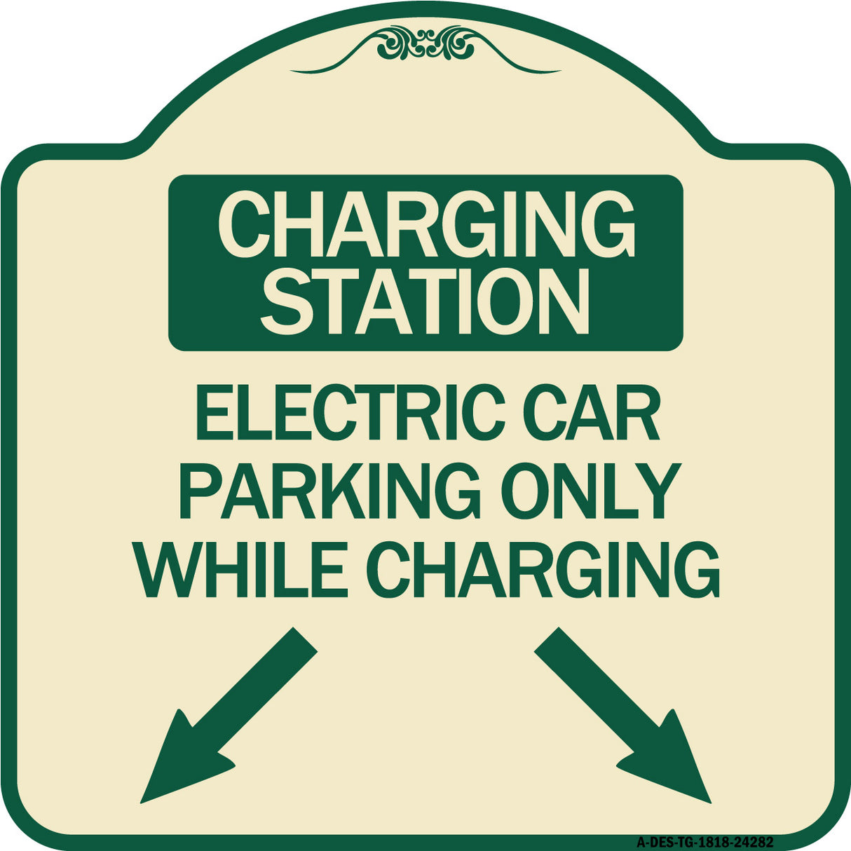 Charging Station Electric Car Parking Only While Charging with Left and Right Down Pointing Arrows