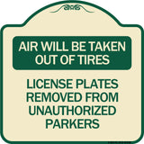 Air Will Be Taken Out of Tires - License Plates Removed from Unauthorized Parkers