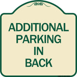 Additional Parking in Back Sign