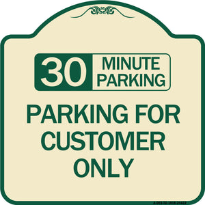 30 Minutes Parking - Parking for Customers Only