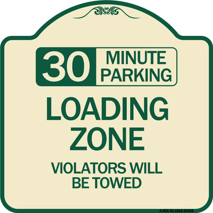 30 Minute Parking Loading Zone Violators Will Be Towed