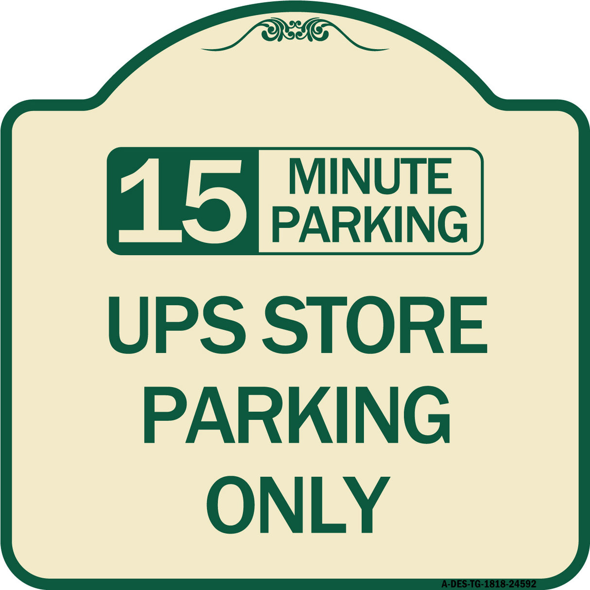 15 Minutes Parking - Ups Store Parking Only