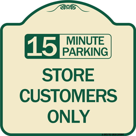 15 Minutes Parking - Store Customers Only