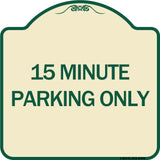 15 Minute Parking Only