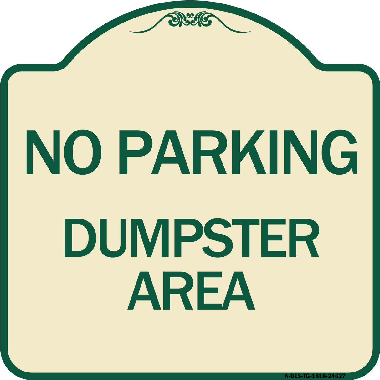 No Parking Dumpster Area