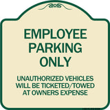 Employee Parking Only Unauthorized Vehicles Will Be Ticketed Towed at Owners Expense