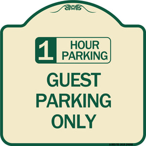 1 Hour Parking Guest Parking Only
