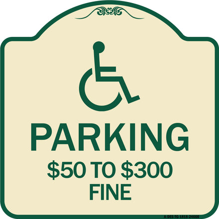 (Handicapped Symbol) Parking $50 to $300 Fine