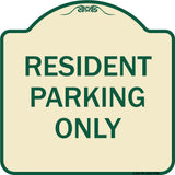 Resident Parking Only