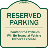 Reserved Parking Unauthorized Vehicles Will Be Towed At Vehicle Owner's Expense
