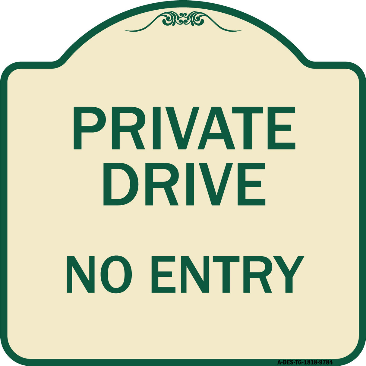 Private Drive No Entry
