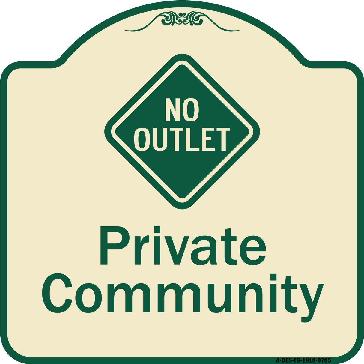 Private Community With No Outlet Symbol