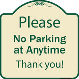 Please No Parking At Anytime
