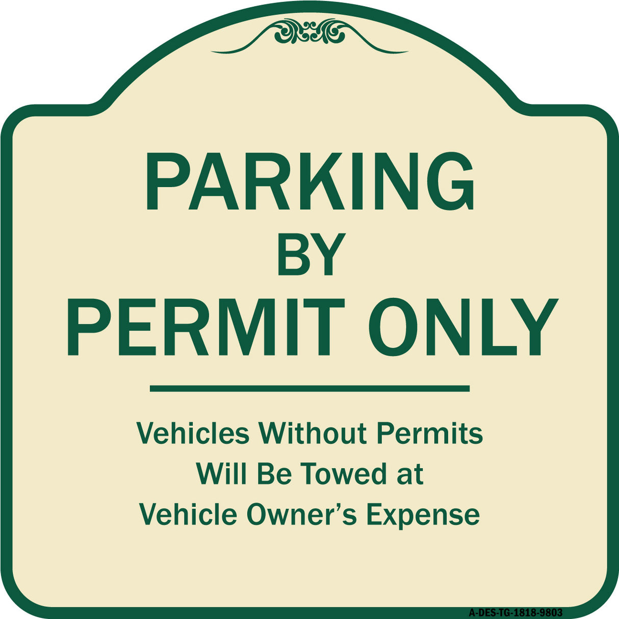 Parking By Permit Only Vehicles Without Permits Towed At Vehicle Owner's Expense