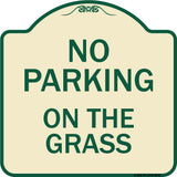 No Parking On The Grass