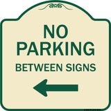 No Parking Between Signs