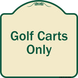 Golf Carts Only