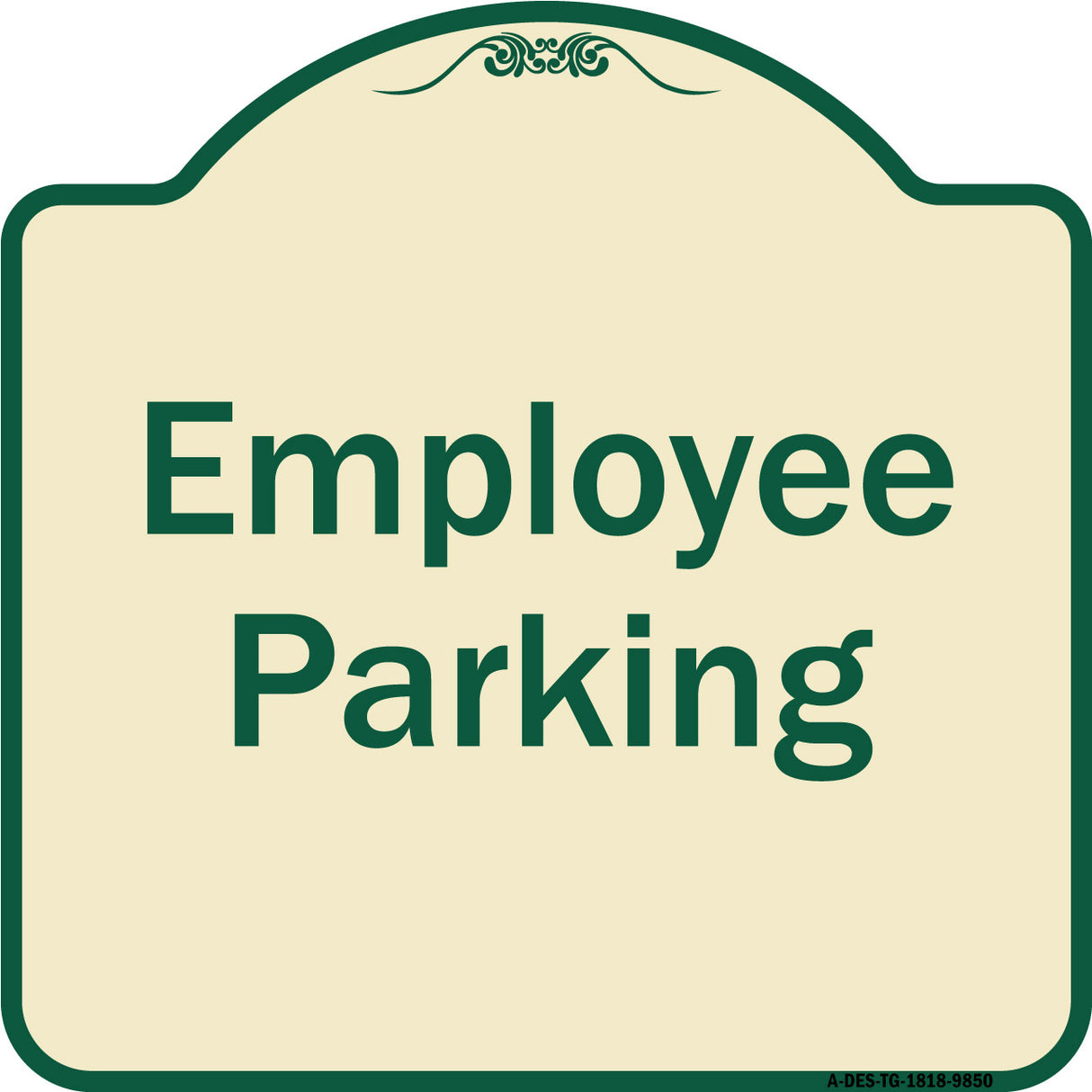 Employee Parking Sign