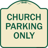 Church Parking Only