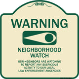 Warning - Our Neighbors Are Watching
