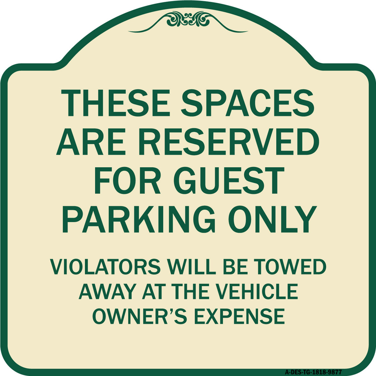 These Spaces Are Reserved For Guest Parking Only