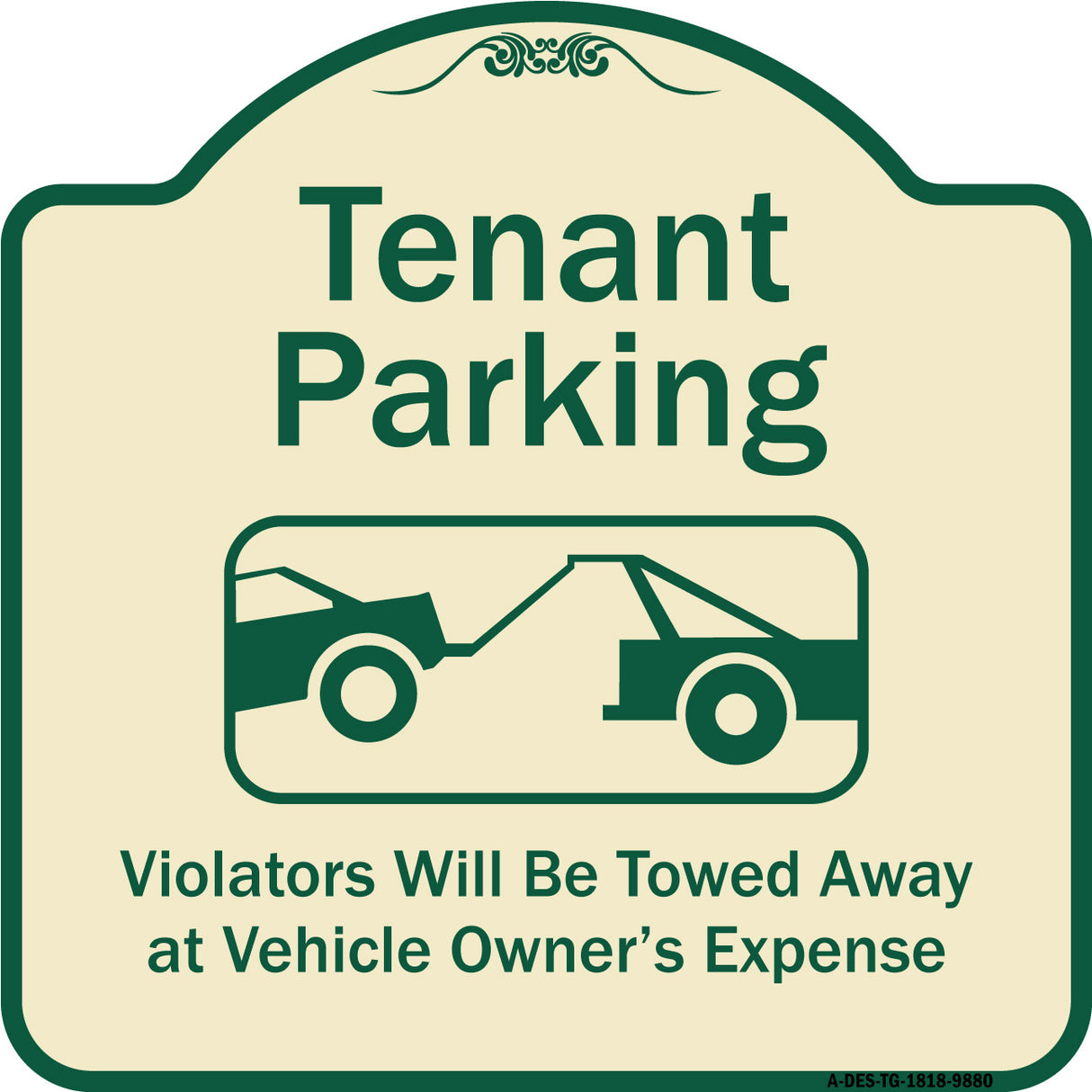 Tenant Parking, Violators Towed Away With Graphic