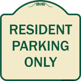 Resident Parking Only