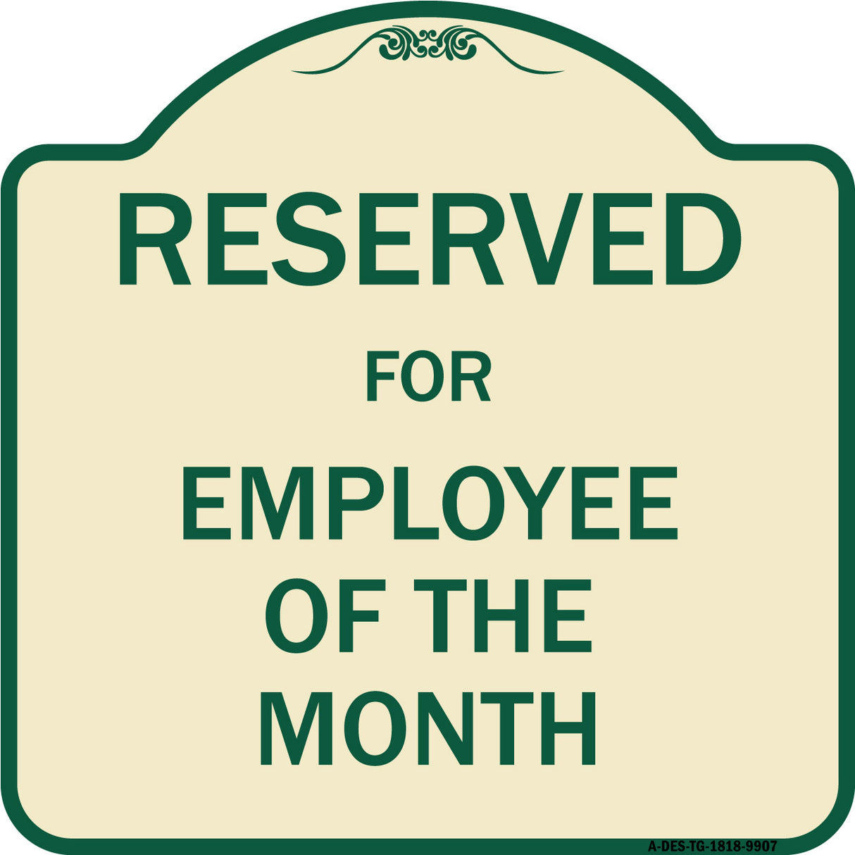 Reserved For Employee Of The Month
