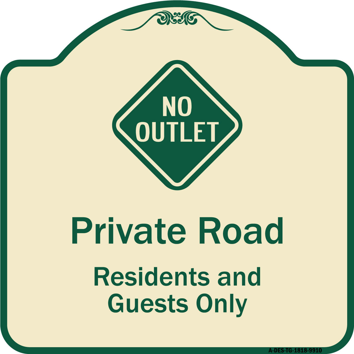 Private Road Residents And Guests Only With No Outlet Symbol