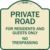 Private Road For Residents And Guests Only No Trespassing