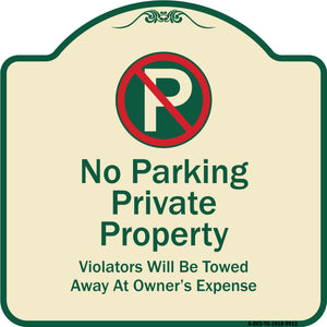 Private Property Violators Towed Away At Owner Expense With No Parking Symbol