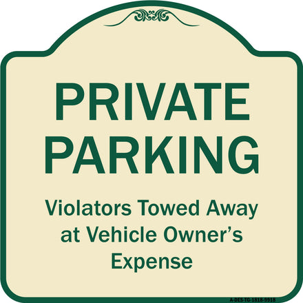 Private Parking, Violators Towed Away