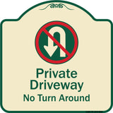 Private Driveway, No Turn Around With Symbol