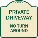Private Driveway No Turn Around