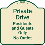 Private Drive Residents And Guests Only No Outlet